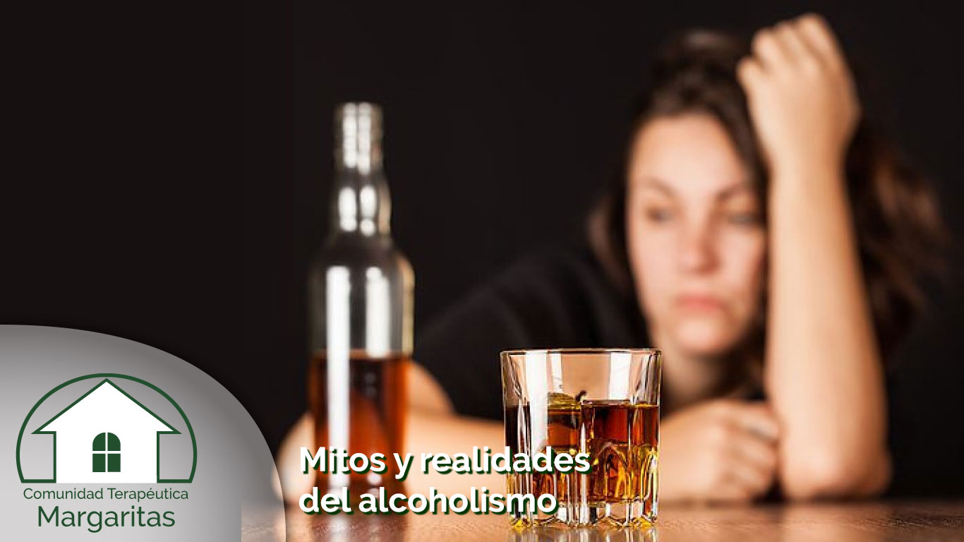 Mitos y Realidades del Alcoholismo