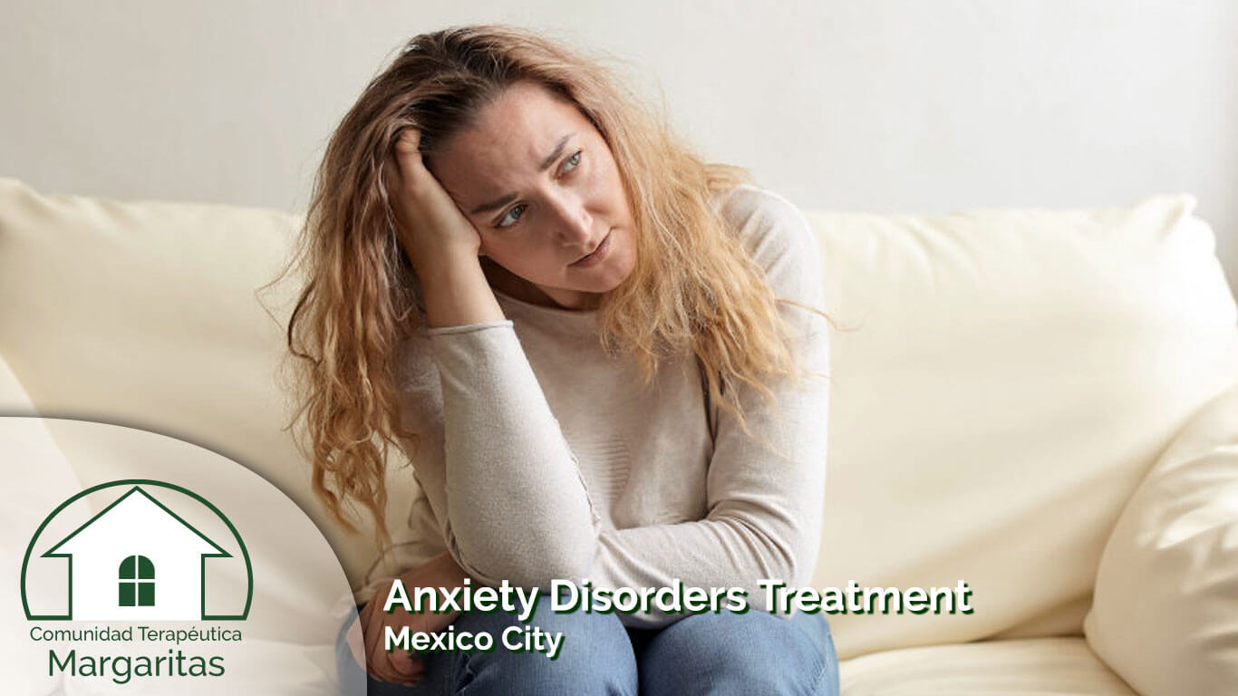 Anxiety Disorders Treatment Mexico City