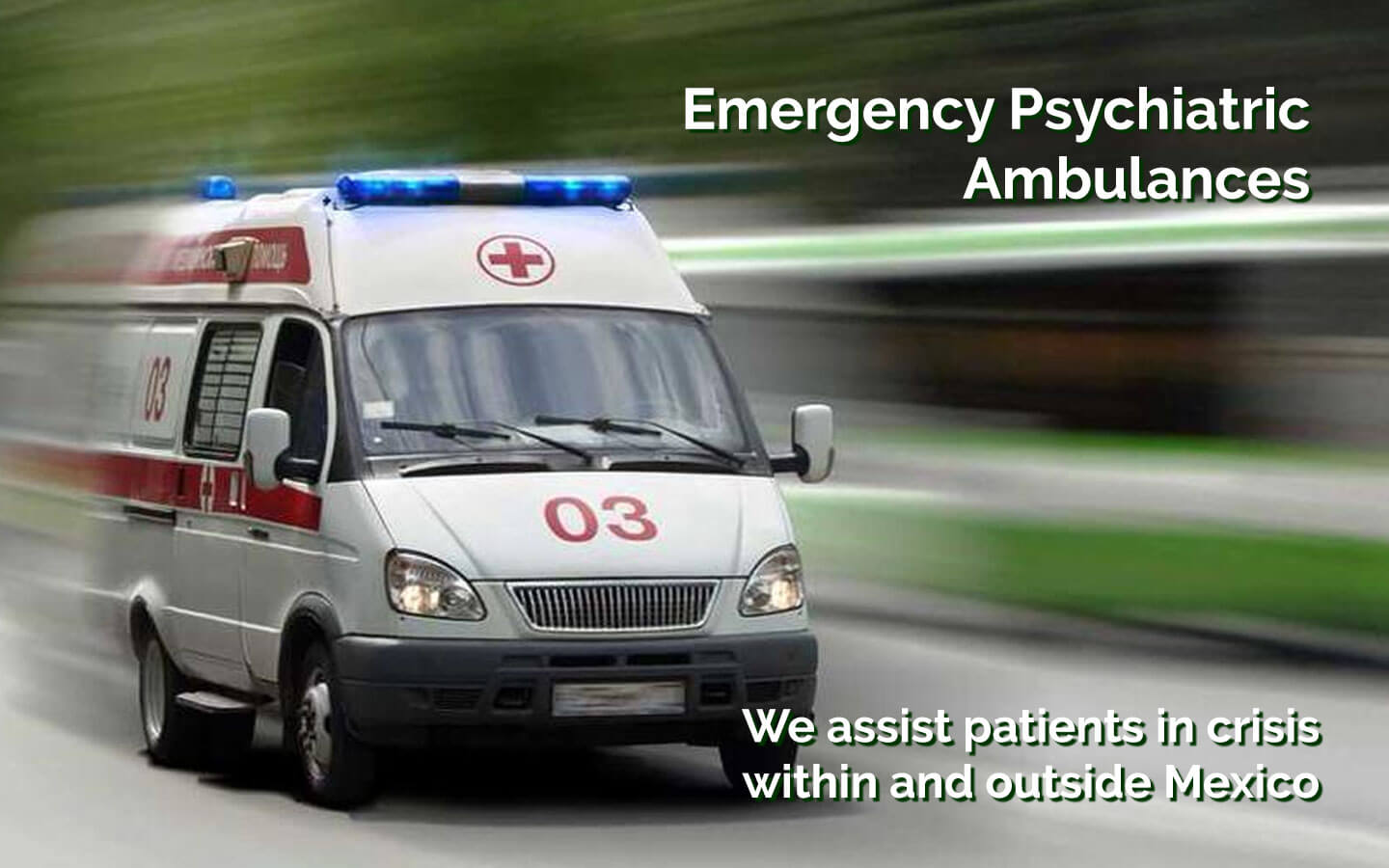 Psychiatric Ambulances Mexico